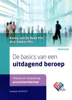 De basics van een uitdagend beroep | 9789082399431