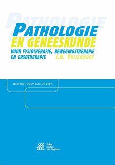 9789036816014 | Pathologie en geneeskunde voor fysiotherapie, bewegingstherapie en ergotherapie