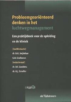 9789058981752 | Probleemgeori&euml;nteerd denken in het management van de luchtweg