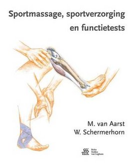 Sportmassage, sportverzorging en functietests | 9789036813877