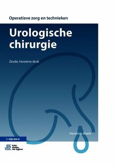 9789036820752 | Operatieve zorg en technieken - Urologische chirurgie