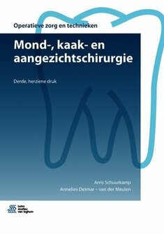 9789036821087 | Operatieve zorg en technieken - Mond-, kaak- en aangezichtschirurgie