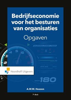 9789001900069 | Bedrijfseconomie voor het besturen van organisaties-opgaven