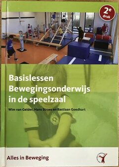 9789082363203 | Basislessen bewegingsonderwijs in de speelzaal