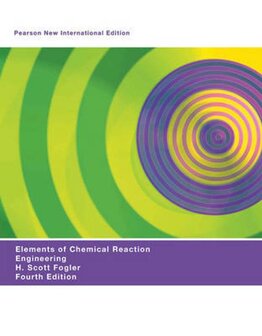 Elements of Chemical Reaction Engineering | 9781292026169