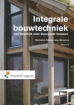 Integrale bouwtechniek | 9789001818630