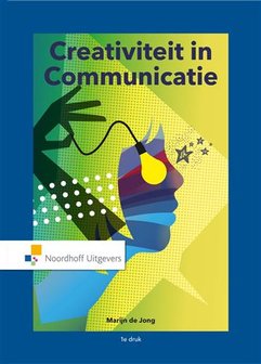 Creativiteit in communicatie | 9789001875213