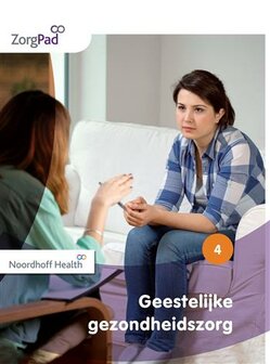 9789001872892 | Zorgpad niveau 4 theorieboek geestelijke gezondheidszorg