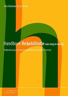 9789046905104 | Handboek rehabilitatie voor zorg en welzijn
