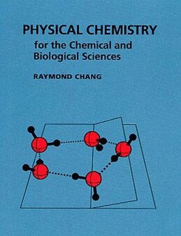 9781891389061 | Physical Chemistry for the Chemical and Biological Sciences