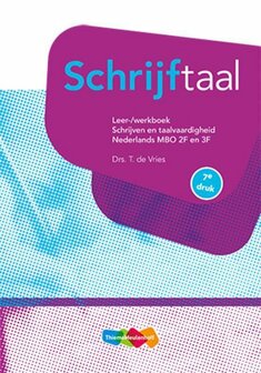 9789006487695 | Schrijftaal Nederlands MBO 2F en 3F Leer-werkboek