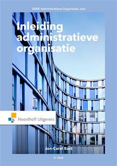 Inleiding administratieve organisatie | 9789001876746