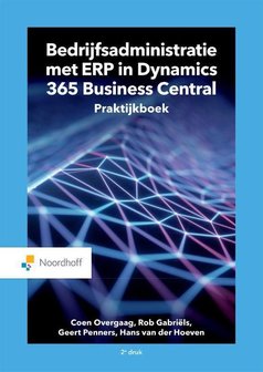9789001575212 | Bedrijfsadministratie met ERP in Microsoft Dynamics 365 Business Central