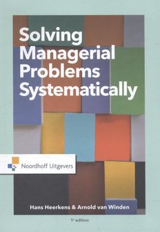 Solving Managerial Problems Systematically | 9789001887957