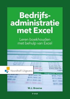 Bedrijfsadministratie met Excel | 9789001889371