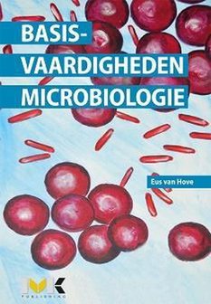 Basisvaardigheden Microbiologie | 9789462714793
