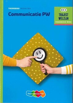 9789006622256 | Traject Welzijn - Communicatie PW Theorieboek niveau 3|4