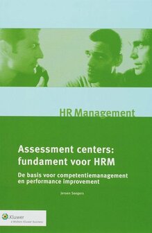 Monografieen personeel &amp; organisatie - Assessment Centers | 9789013024036