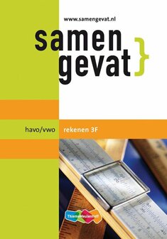 Samengevat - Rekenen 3f Havo vwo | 9789006074475