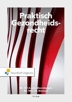 Praktisch Gezondheidsrecht | 9789001994525