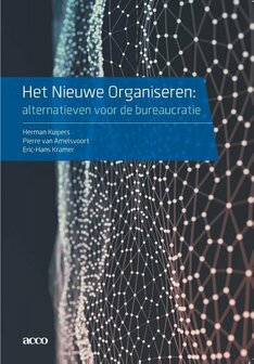 Het nieuwe organiseren | 9789492398109