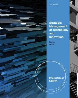 9780538481731 | Strategic Management of Technology and Innovation, International Edition