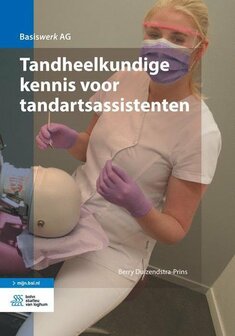 9789036809627 | Tandheelkundige kennis voor tandartsassistenten