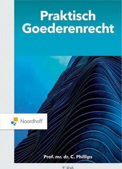 Praktisch Goederenrecht | 9789001593346