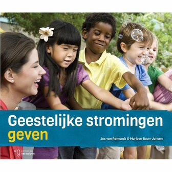 Geestelijke stromingen geven | 9789023253082