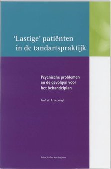 Lastige patienten in de tandartspraktijk | 9789031342532