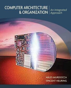 Computer Architecture and Organization | 9780471733881