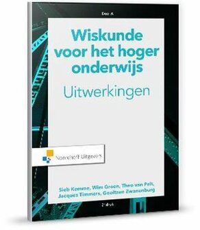 9789001888169 | Wiskunde voor het hoger onderwijs uitwerkingen deel A