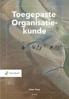 Toegepaste Organisatiekunde | 9789001738495