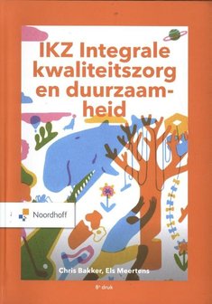 9789001293048 | IKZ - Integrale Kwaliteitszorg en verandermanagement