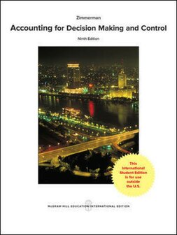 Accounting for Decision Making and Control | 9781259255007  