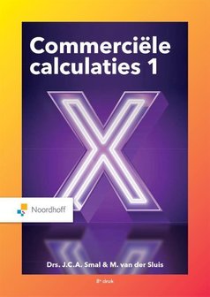 Commerci&euml;le calculaties 1 | 9789001749941