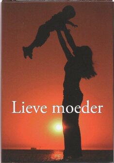 Lieve moeder | 9789045308067