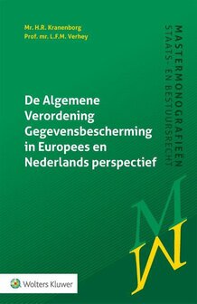 9789013150162 | Mastermonografie&euml;n staats- en bestuursrecht - De Algemene Verordening Gegevensbescherming in Europees en Nederlands perspectief
