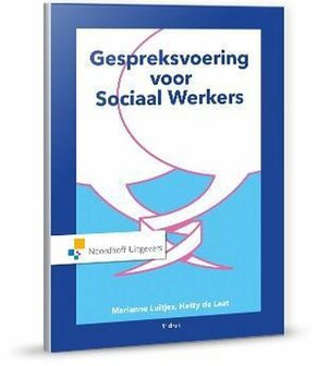 9789001888350 | Gespreksvoering voor Sociaal Werkers