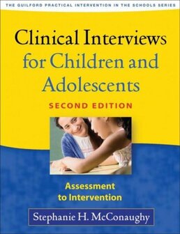 Clinical Interviews for Children and Adolescents | 9781462508419