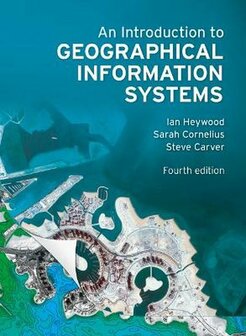 9780273722595 | An Introduction to Geographical Information Systems