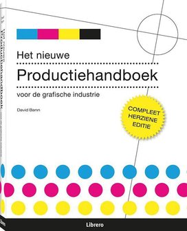 9789057648618 | Het nieuwe produktiehandboek voor de grafische industrie