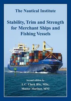 9781870077873 | Stability, Trim and Strength for Merchant Ships and Fishing Vessels