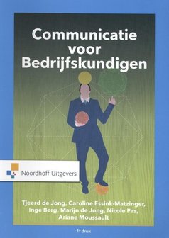 Communicatie voor bedrijfskundigen | 9789001886783