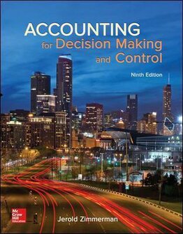 Accounting for Decision Making and Control | 9781259564550