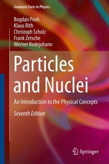 9783662463208 | Particles and Nuclei: An Introduction to the Physical Concepts