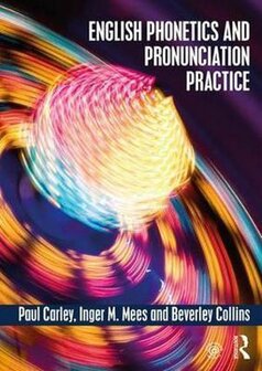 9781138886346 | English Phonetics and Pronunciation Practice
