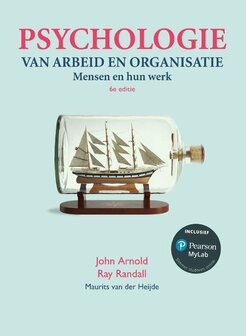 9789043036917 | Psychologie van arbeid en organisatie, 6e editie