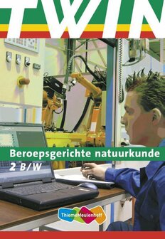 9789006840124 | TWIN Beroepsgerichte natuurkunde 2 B&amp;W Leerlingenboek