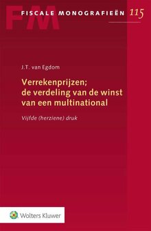 9789013159615 | Fiscale monografie&euml;n 115 - Verrekenprijzen; de verdeling van de winst van een multinational